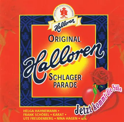 Helga Hahnemann, Frank Schöbel, Monika Herz, a.o. - Original Halloren Schlager Parade - Jetzt Kommt Die Süße