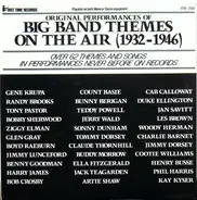 Original Performances of Big Band Themes On The Air (1932-1946) - Original Performances of Big Band Themes On The Air (1932-1946)