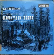 Various - A Collection Of Mountain Blues