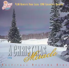 Various Artists - A Christmas Miracle (Hospitals Helping Kids)