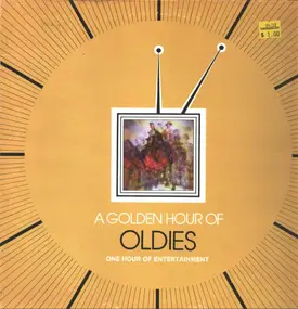 Various Artists - A Golden Hour Of Oldies Alternate Label