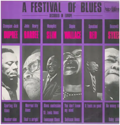 Speckled Red, Rosevelt Sykes, John Henry Barbee, a.o. - A Festival Of Blues - Recorded In Europe