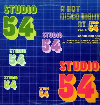 Ago, Tony Carrasco, Faber, a.o. - A Hot Disco Night At Studio 54 - Vol.4