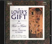 CD - Various - A Lover's Gift From Him To Her In Music - Poetry - Prose
