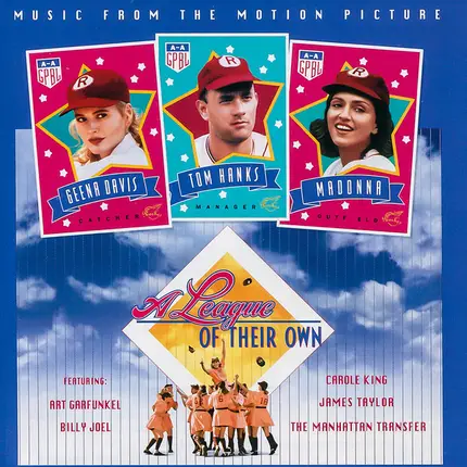 Carole King, The Manhattan Transfer - A League Of Their Own (Music From The Motion Picture)