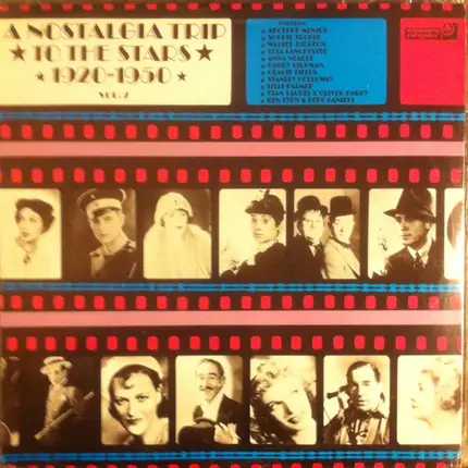 Adolphe Menjou, Sophie Tucker, Walter Pidgeon a.o. - A Nostalgia Trip To The Stars 1920-1950, Vol. 2