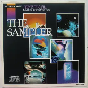 The New Age - A New Age Mystical Music Experience: The Sampler