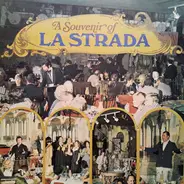 Puccini / Bizet / Charpentier a.o. - A Souvenir Of La Strada