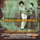 CD - Horace Andy / Junior Murvin / Keith & Tex a.o. - A Place Called Jamaica (Derrick Harriott's Productions From 60's & 70's)