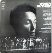 Arlo Guthrie, Odetta, Bob Dylan, a.o. ... - A Tribute To Woody Guthrie Part One