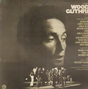 Various Artists - A Tribute To Woody Guthrie Part Two