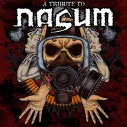 Coldworker / Total Fucking Destruction / Mumakil a.o - A Tribute To Nasum