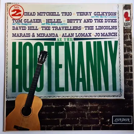Chad Mitchell Trio, Terry Gilkyson, Tom Glazer a.o. - At The Hootenanny No. 2