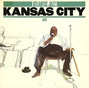 Joe Turner, Hay MCShann a.o. - Atlantic Jazz Kansas City