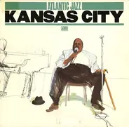 Joe Turner, Hay MCShann a.o. - Atlantic Jazz Kansas City