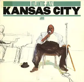 Joe Turner - Atlantic Jazz Kansas City