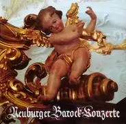 Neuburger Mozartgemeinde - Ausschnitte Aus Den Neuburger Barockkonzerten 1985