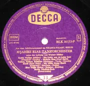 LP - Caterine Valente, Silvio Francesco, a.o. - Aus Dem Jubiläumskonzert Im Titania-Palast, Berlin: 10 Jahre Rias-Tanzorchester Unter Der Leitung Von Werner Müller - Stereo