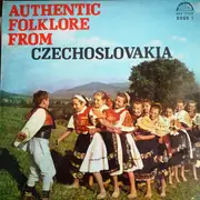 LP-Box - Various - Authentic Folklore From Czechoslovakia - + booklet, mono