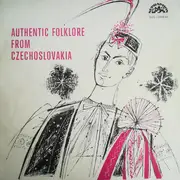 LP-Box - Various - Authentic Folklore From Czechoslovakia - + booklet, mono