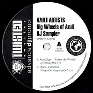 Various - Azuli Artists - The Big Wheels Of Azuli DJ Sampler