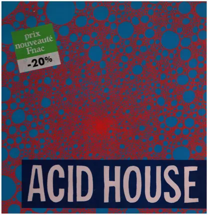 Phortune / Mr. Fingers a.o. - Acid House