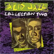 Colonel Adams, The Vibrophonics & others - Acid Jazz : Collection Two