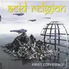 Double CD - Various - Acid Religion (First Confession)