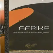 Geena Lisa, Raf Van Brussel, Danny Wuyts, a.o. - Afrika (Eine Musikalische Entdeckungsreise)