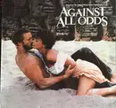 LP - Phil Collins, Stevie Nicks a.o. - Against All Odds - Music From The Original Motion Picture Soundtrack