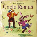 LP - Walt Disney - All The Songs From Walt Disney's Uncle Remus - Music From The Original Sound Track Of` 'Song Of The South'