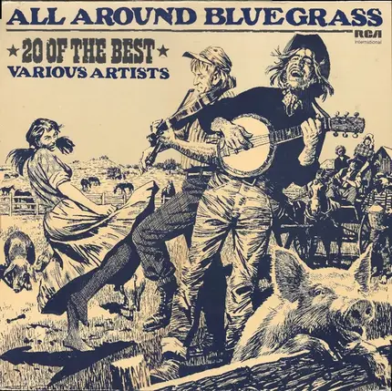 Lester Flatt & Mac Wiseman, Porter Wagoner, Don Gibson - All Around Bluegrass - 20 Of The Best