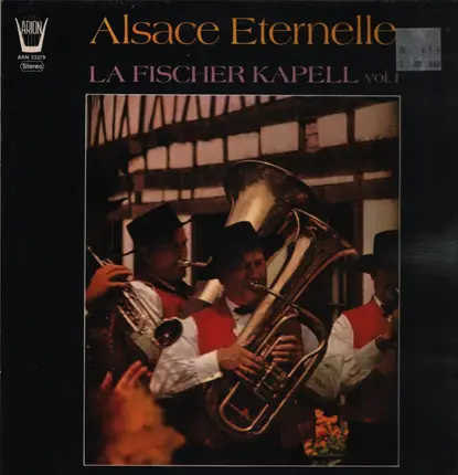 Huber, Willer, A.O - Alsace Eternelle, La Fisher Kapell Vol. 1