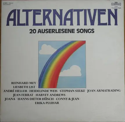 Reinhard Mey, Liesbeth List, Joana a.o. - Alternativen - 20 auserlesene Songs
