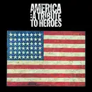 Double CD - Various - America: A Tribute To Heroes