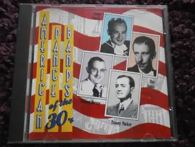 Tommy Dorsey & His Orchestra - American Dance Bands Of The 30's