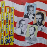 CD - Tommy Dorsey, Ray Noble a.o. - American Dance Bands Of The 30's