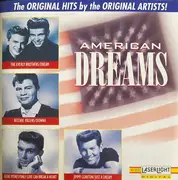 CD - Everly Brothers, Frankie Avalon, Gene Pitney, a.o. - American Dreams