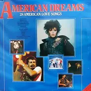 Everly Brothers, Frankie Avalon, Gene Pitney, a.o. - American Dreams