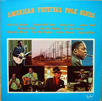 Brownie McGhee, Memphis Slim, Sonny Terry, a.o. - American Festival Folk Blues