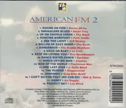 CD - Stevie Nicks, Glenn Frey, The Band & others - American FM 2