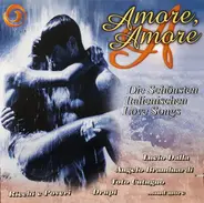 Enzo Melotti, Angelo Branduardi - Amore, Amore (Die Schönsten Italienischen Love Songs)