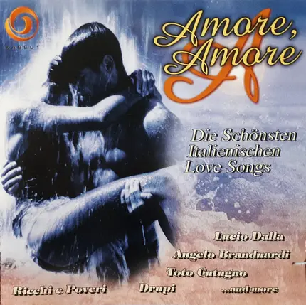 Enzo Melotti, Angelo Branduardi - Amore, Amore (Die Schönsten Italienischen Love Songs)