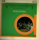 LP - Various - An Anthology Of The World's Music: Malaysia - Gatefold