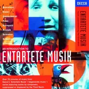 Korngold / Eisler / Braunfels a.o. - An Introduction To Entartete Musik