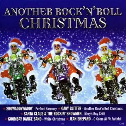 Gary Glitter / Showaddywaddy / Jean Shepard / a.o. - Another Rock'n'Roll Christmas