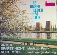 Gewandhausorchester Leipzig / Helmut Koch a.o. - Anmut Sparet Nicht Noch Mühe (Musik Zur Fest- Und Feiergestaltung)