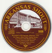 CD - Ike Ragon / Albert Gale - Arkansas Shout - Recorded In Hot Springs, Arkansas 1937