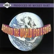 CD - Mickey Hart, Diga Rhythm Band a.o. - Around The World (For A Song)