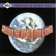 Mickey Hart / Diga Rhythm Band a.o. - Around The World (For A Song)
